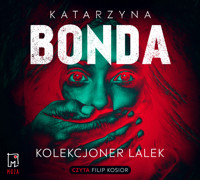 Kolekcjoner lalek. Lena. Tom 1 - Katarzyna Bonda - ebook + audiobook