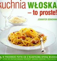 Kuchnia włoska To proste z płytą CD - Donovan Jenifer - książka