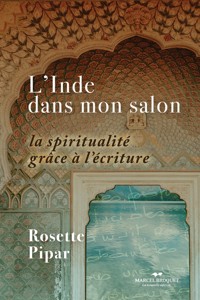 L'Inde dans mon salon - Rosette Pipar - ebook