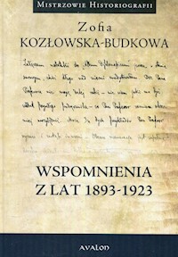 Wspomnienia z lat 1893-1923 - Kozłowska-Budkowa Zofia - książka