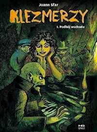 Klezmerzy 1 Podbój Wschodu - Sfar Joann - książka
