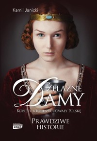 Żelazne damy - Kamil Janicki - książka
