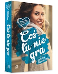 Coś tu nie gra - Joanna Szarańska - ebook + książka
