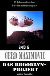 Das Brooklyn-Projekt - Gerd Maximovic - ebook