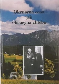 Okrusyna casu jak okrusyna chleba - zbiorowa praca - ebook