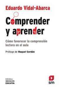 Comprender y aprender - Eduardo Vidal-Abarca Gamez - ebook