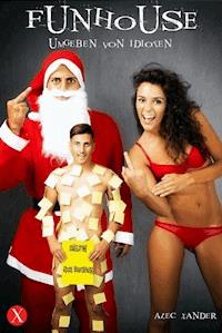 Funhouse - Alec Xander - ebook