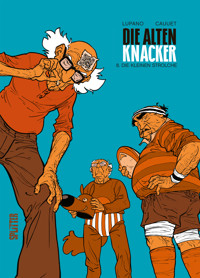Die alten Knacker. Band 8 - Wilfrid Lupano - ebook