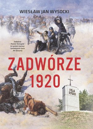 Zadwórze 1920 - Wiesław Jan Wysocki - książka