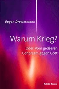 Warum Krieg? - Eugen Drewermann - ebook