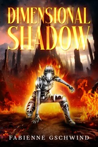 Dimensional Shadow - Fabienne Gschwind - ebook