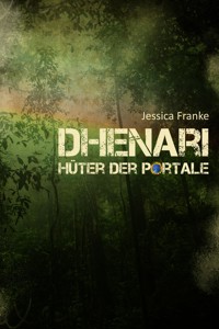 Dhenari - Jessica Franke - ebook