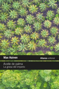 Aceite de palma - Max Haiven - ebook