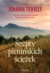 Szepty pienińskich ścieżek - Joanna Tekieli - ebook + audiobook + książka