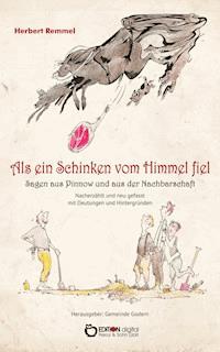 Als ein Schinken vom Himmel fiel - Herbert Remmel - ebook
