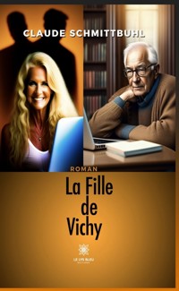La Fille de Vichy - Claude Schmittbuhl - ebook