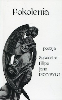 Pokolenia - Sylwester Przybyło - książka