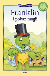 Franklin i pokaz magii - Bourgeois Paulette - książka