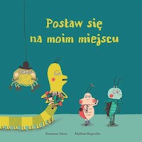 Postaw się na moim miejscu - Isern Susanna - książka