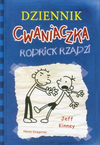 Dziennik cwaniaczka 2 Rodrick rządzi - Jeff Kinney - książka