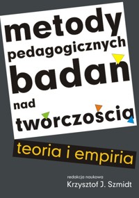 Metody badań pedagogicznych nad twórczością -  - książka