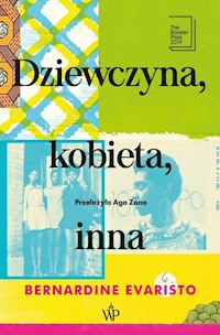 Dziewczyna, kobieta, inna - Bernardine Evaristo - ebook + książka