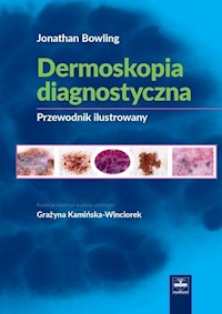 Dermoskopia diagnostyczna Poradnik ilustrowany -  - książka
