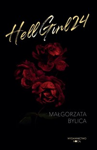 Hellgirl 24 - Bylica Małgorzata - książka