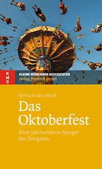 Das Oktoberfest - Sylvia Krauss-Meyl - ebook