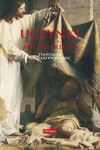Uczynki miłosierdzia - Klimaszewski Stanisław - książka