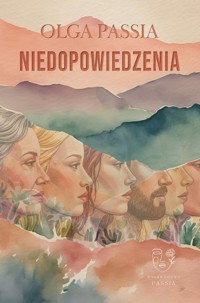 Niedopowiedzenia - Olga Passia - ebook + książka