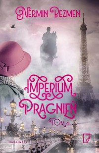 Imperium pragnień Tom 4 - Nermin Bezmen - książka