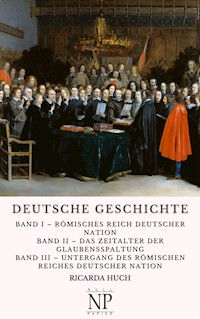 Deutsche Geschichte - Ricarda Huch - ebook