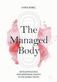 The Managed Body - Chris Bobel - ebook