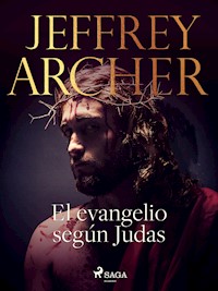 El evangelio según Judas - Jeffrey Archer - ebook
