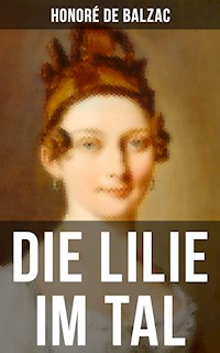 Die Lilie im Tal - Honore De Balzac - ebook
