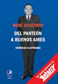 Del Panteón a Buenos Aires - René Goscinny - ebook