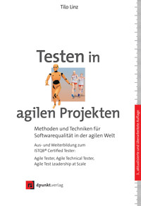 Testen in agilen Projekten - Tilo Linz - ebook