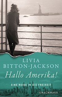 Hallo Amerika! - Livia Bitton-Jackson - ebook