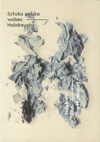 Sztuka polska wobec Holokaustu -  - książka