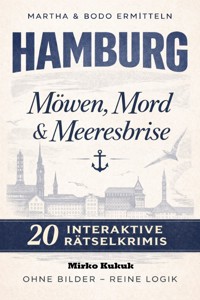 Martha & Bodo ermitteln: Möwen, Mord & Meeresbrise: - Mirko Kukuk - ebook