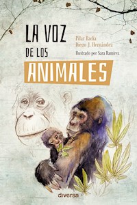 La voz de los animales - Pilar Badía - ebook