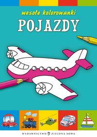 Wesołe kolorowanki Pojazdy -  - książka