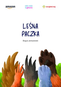 Leśna paczka - Janiszewski Boguś - darmowy ebook + audiobook