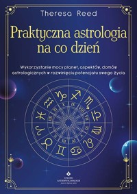 Praktyczna astrologia na co dzień - Reed Theresa - książka