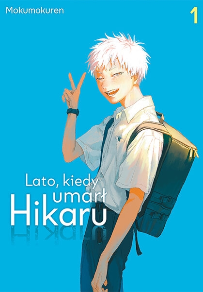 Lato, kiedy umarł Hikaru #1 - Mokumokuren - książka