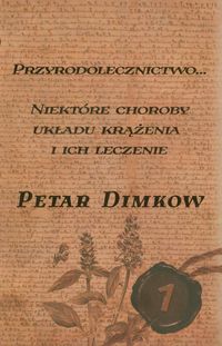 Przyrodolecznictwo i życie zgodne z Naturą - Dimkow Petar - książka