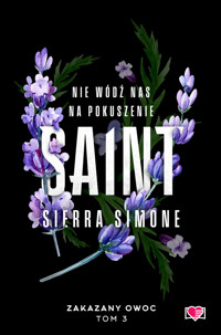 Saint. Zakazany owoc. Tom 3 - Sierra Simone - ebook + audiobook