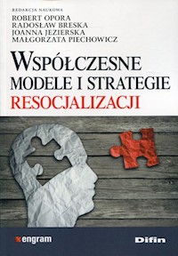 Współczesne modele i strategie resocjalizacji -  - książka