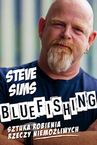 Bluefishing - Sims Steve - książka